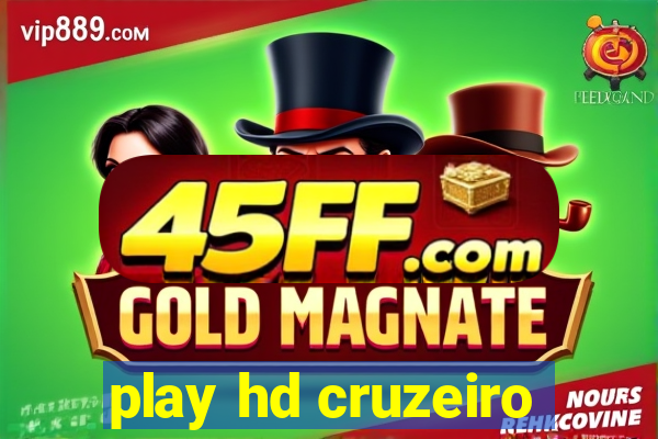 play hd cruzeiro